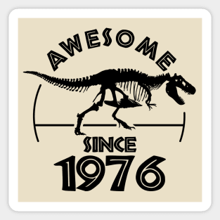 Awesome Since 1976 Sticker
